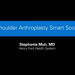 Shoulder Arthroplasty Smart Score